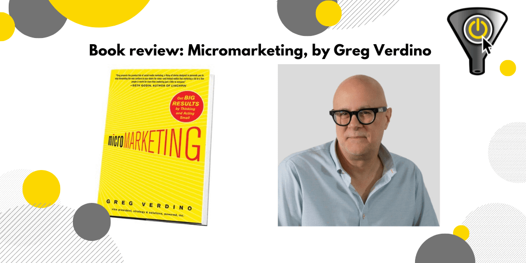 Micromarketing by Greg Verdino