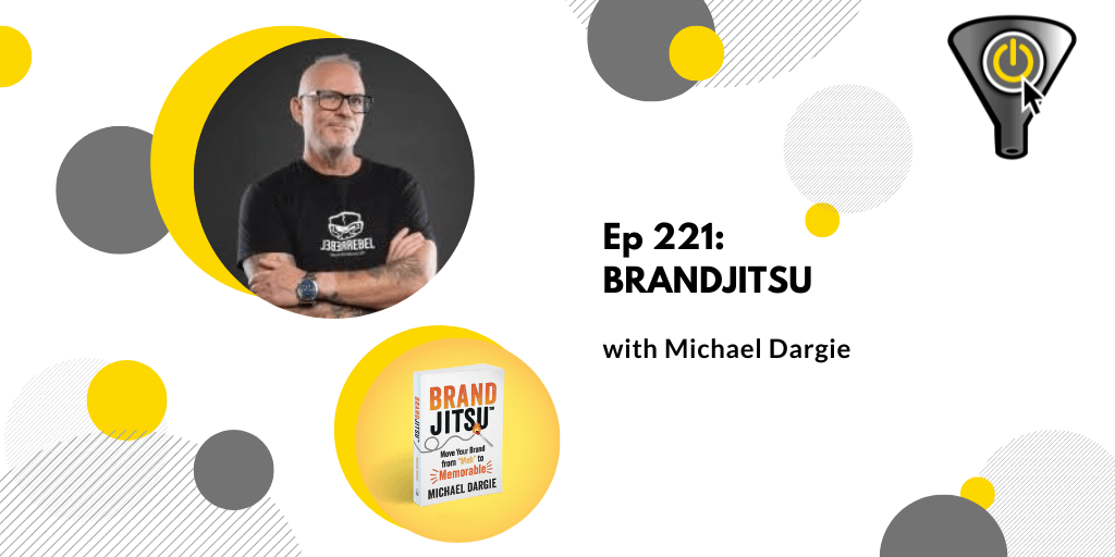 BrandJitsu, with Michael Dargie