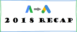 paid search updates 2018 recap