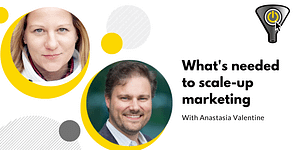 What's needed to scale up marketing
