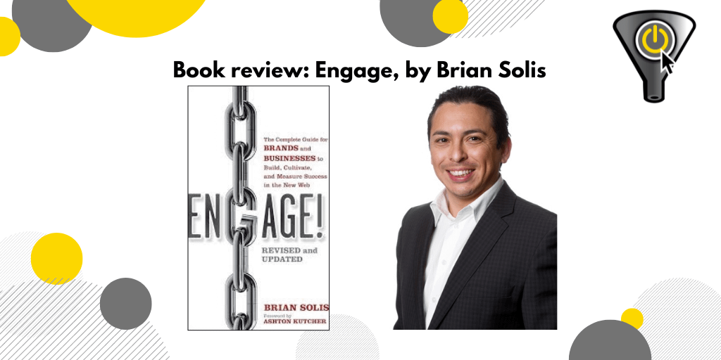 Engage, by Brian Solis