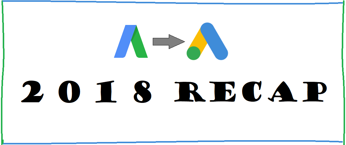 paid search updates 2018 recap